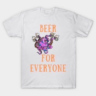 Beer for everyone T-Shirt